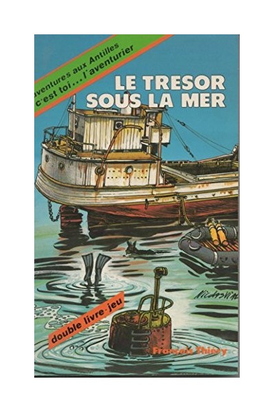 Le Trésor Sous La Mer. Aventures Aux Antilles